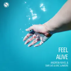 Feel Alive (Extended Mix) Song Lyrics