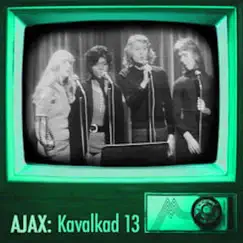 Kavalkad 13 - EP by Ajax album reviews, ratings, credits