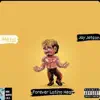 Forever Latino Heat - Single album lyrics, reviews, download