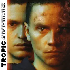 Tropic by SebastiAn album reviews, ratings, credits