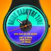 Bring Back the Time (feat. En Vogue, Rick Astley & Salt-N-Pepa) - Single album lyrics, reviews, download