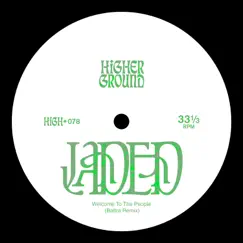 Welcome To the People (Baltra Remix) - Single by Jaded album reviews, ratings, credits