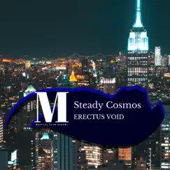 Steady Cosmos - Single by Erectus Void album reviews, ratings, credits
