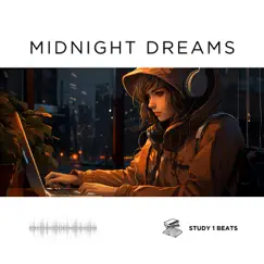 Midnight Dreams: Lofi Lullabies for Deep Rest by Study 1 Beats album reviews, ratings, credits