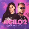 Sigilo 2 - Single album lyrics, reviews, download