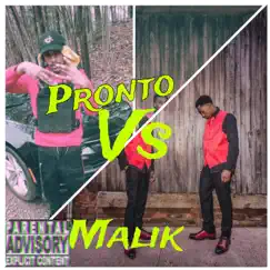 Pronto vs Malik by MMG PronTo album reviews, ratings, credits