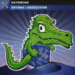 Daydream - Single by Enyqma & Abzolution album reviews, ratings, credits