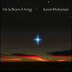 He Is Born a King Song Lyrics