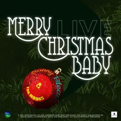Merry Christmas, Baby! (feat. The Moons) [Live] - Single by Sunny Bleau album reviews, ratings, credits