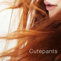 Cutepants - Single by R Harry D album reviews, ratings, credits