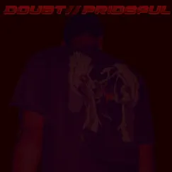 Doubt // Prideful - Single by Goaty album reviews, ratings, credits