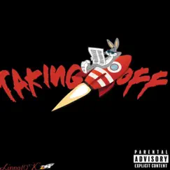 Taking Off - Single by Linno 10k album reviews, ratings, credits