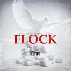 Flock (feat. HHpreme) - Single by P Get Bizze album reviews, ratings, credits