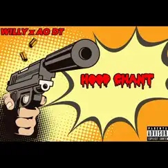 Hood Chant (feat. AO DT) - Single by WILLEYY album reviews, ratings, credits