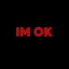 Im Ok (feat. Guga Morais) - Single album lyrics, reviews, download