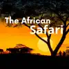 The African Safari album lyrics, reviews, download