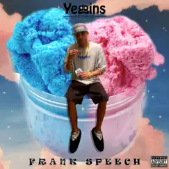 Frank Speech 2 - Single by Frank Yeggins album reviews, ratings, credits