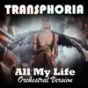 All My Life (Orchestral Version) - Single album lyrics, reviews, download
