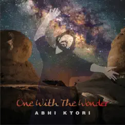 One with the Wonder (feat. Makaysha Rain) by Abhi Ktori album reviews, ratings, credits