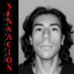 Sensación - Single by BRAULIO.exe album reviews, ratings, credits