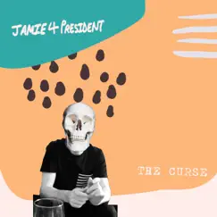 The Curse - Single by Jamie 4 President album reviews, ratings, credits