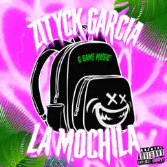 La Mochila - Single by Zityck Garcia album reviews, ratings, credits