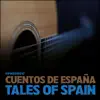 Cuentos de España/Tales of Spain album lyrics, reviews, download