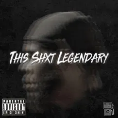 This Shxt Legendary by G Baby!! album reviews, ratings, credits