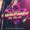 Automotivo 5 Minutinhos de Filme (feat. Skorps) - Single album lyrics, reviews, download