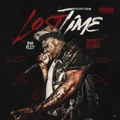Lost Time (feat. Derez De'Shon) - Single by BHM Pezzy album reviews, ratings, credits