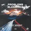 Problems and Blessings - Single album lyrics, reviews, download