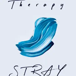 Therapy - Single by STRAY album reviews, ratings, credits