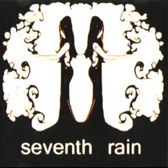 Seventh Rain LP by Seventh Rain album reviews, ratings, credits