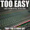 Too Easy (Originally Performed by Gunna and Future) [Karaoke] - Single album lyrics, reviews, download