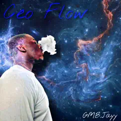 Ceo Flow - Single by GMB.Jayy album reviews, ratings, credits