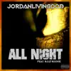 All Night (feat. B.O.$ Rookie) - Single album lyrics, reviews, download