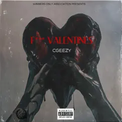 F**k Valentines - Single by Cgeezy album reviews, ratings, credits