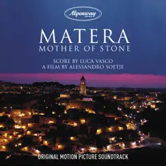 Matera. Mother of Stone (Original Motion Picture Soundtrack) by Luca Vasco album reviews, ratings, credits