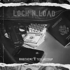 Lock n Load (feat. BIGBTHEMC) Song Lyrics