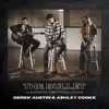 The Bullet (Acoustic Version) [Acoustic Version] - Single album lyrics, reviews, download