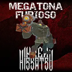Megatona Furioso (Potemkin's Theme) - Single by Ikken Hissatsu album reviews, ratings, credits