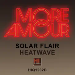 Solar Flair / Heatwave - Single by More Amour album reviews, ratings, credits