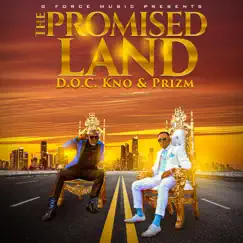 The Promised Land by Doc Kno & Prizm album reviews, ratings, credits