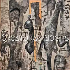 Creaturae Noctis - Single by Kindred Music SA album reviews, ratings, credits
