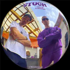 Stuck (feat. Fly Dutch Guy) - Single by BoarderLess & Fly Dutch Guy album reviews, ratings, credits