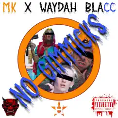 No Gimmicks (feat. Waydah Blacc) Song Lyrics