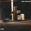 Gas Station (feat. Lil Kelsey) - Single album lyrics, reviews, download