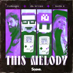 This Melody (Extended Mix) Song Lyrics