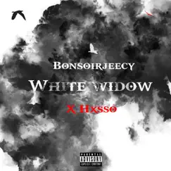 White Widow (feat. Hxsso) [Radio Edit] - Single by BonsoirJeecy album reviews, ratings, credits