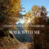 Walk With Me - Single album lyrics, reviews, download